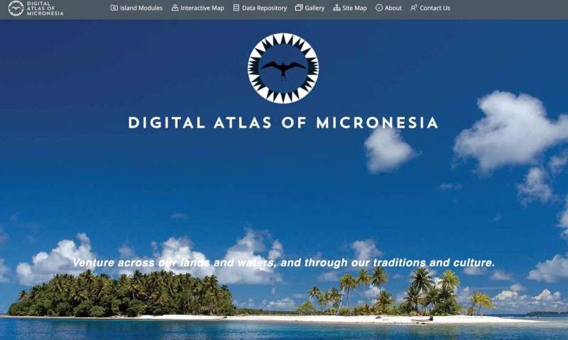Digital atlas makes Micronesia more easily researched than Hawaii, Fiji, and Guam