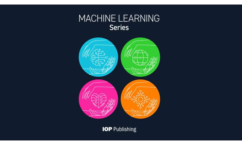 IOP Publishing launches series of open access journals dedicated to machine learning and artificial intelligence for the