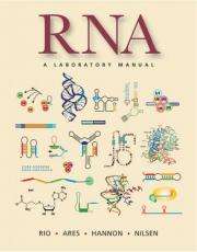 Authoritative laboratory manual on RNA methods is released