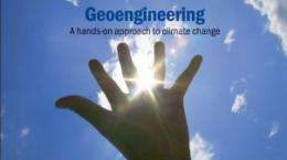Time to lift the geoengineering taboo