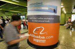Alibaba.com, based in the eastern city of Hangzhou, has grown into one of China's largest Internet companies