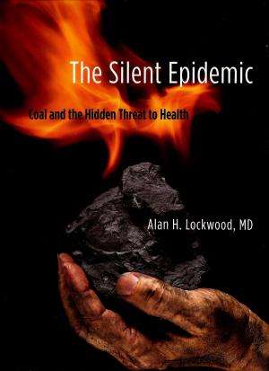 Revealing the 'silent epidemic' of coal's health hazards 