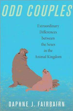 New book explains extraordinary gender differences in animal kingdom