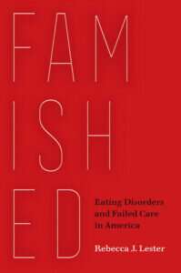 New book examines eating disorders, failure to care for those impacted