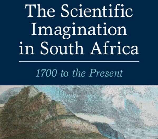 New book examines how science and tech shaped South African history