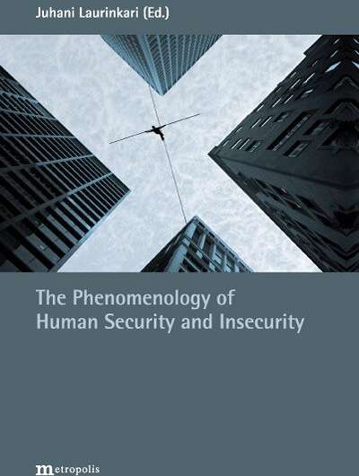 The phenomenology of insecurity and security