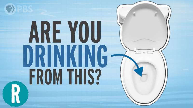 Toilet to tap — How are we able to safely drink water we've flushed? (video)