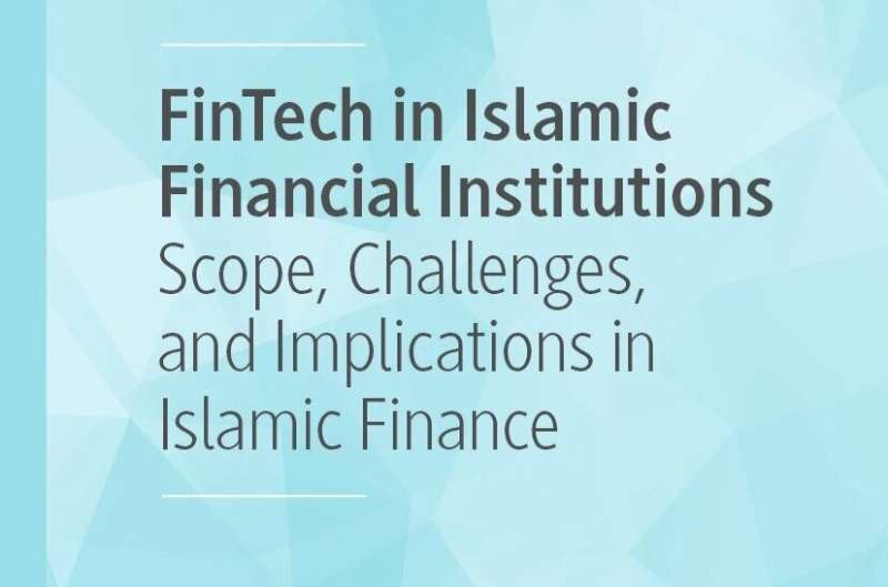 Using fintech to support Islamic financial systems