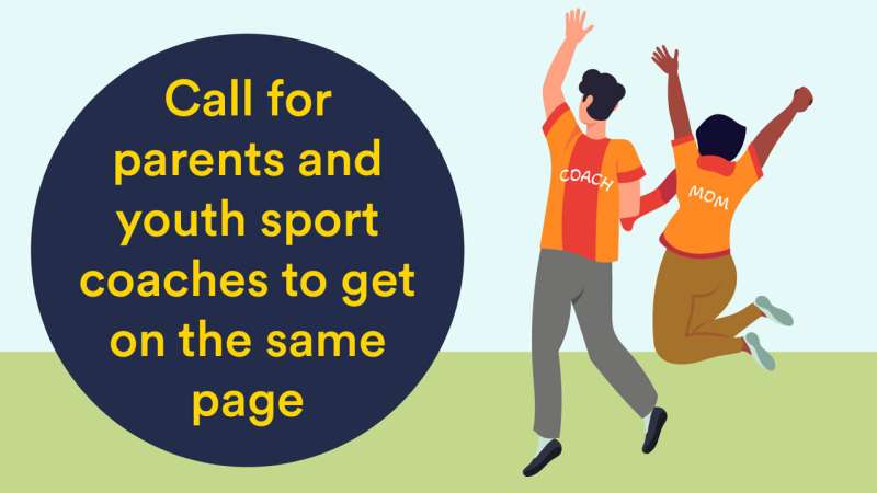 Call for parents and youth sport coaches to get on the same page