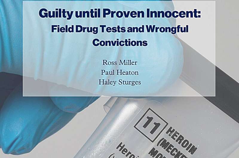 'False positive' field drug tests lead to wrongful convictions