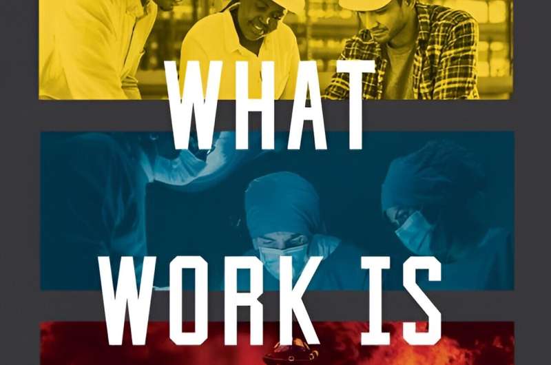 New book explores complicated relationship between workers and their work