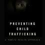 human trafficking research topics